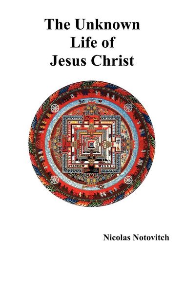 Produktbild: The Unknown Life of Jesus Christ