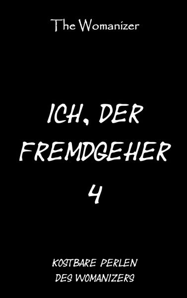 Produktbild: Ich, der Fremdgeher 4