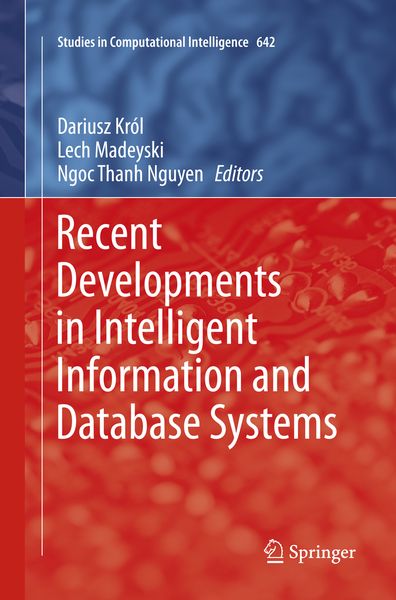 Produktbild: Recent Developments in Intelligent Information and Database Systems