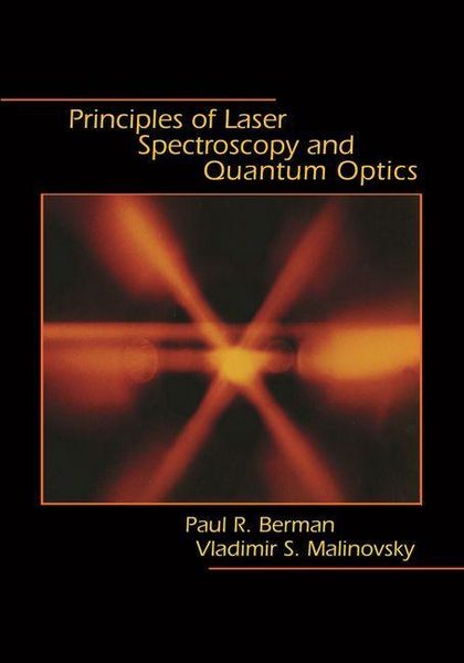 Produktbild: Principles of Laser Spectroscopy and Quantum Optics