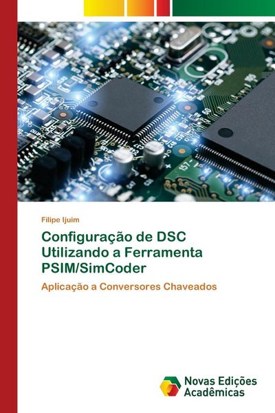 Produktbild: Configura&ccedil;&atilde;o de DSC Utilizando a Ferramenta PSIM/SimCoder