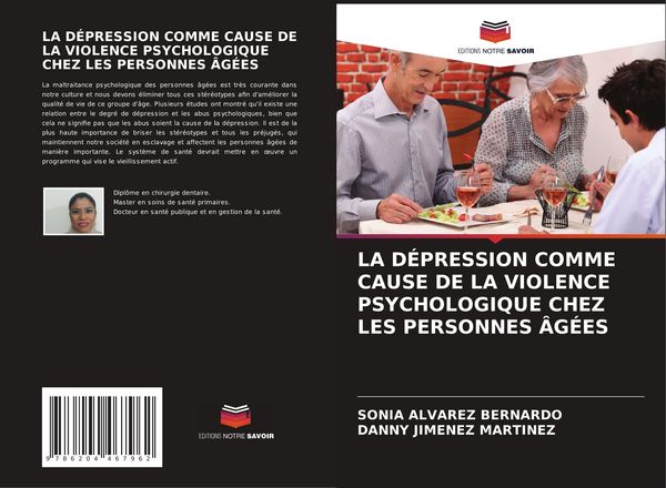 Produktbild: LA D&Eacute;PRESSION COMME CAUSE DE LA VIOLENCE PSYCHOLOGIQUE CHEZ LES PERSONNES &Acirc;G&Eacute;ES