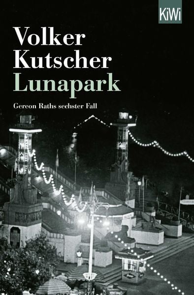 Lunapark, Taschenbuch von Volker Kutscher, Kiepenheuer & Witsch