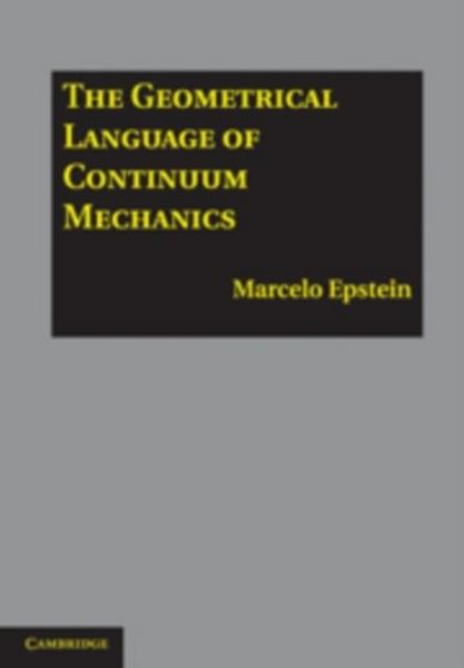 Produktbild: Geometrical Language of Continuum Mechanics