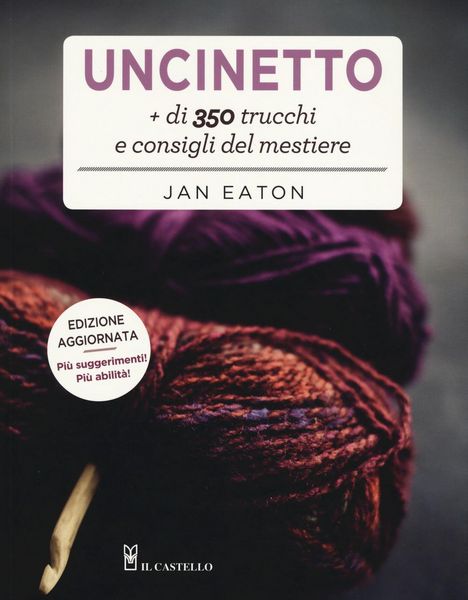 Produktbild: Uncinetto. Pi&ugrave; di 350 trucchi e consigli del mestiere