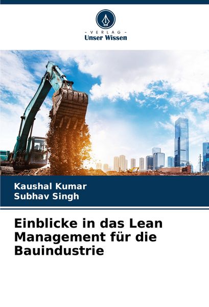 Produktbild: Einblicke in das Lean Management f&uuml;r die Bauindustrie