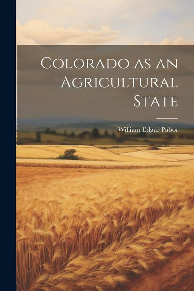 Produktbild: Colorado as an Agricultural State