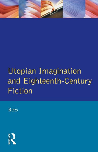 Produktbild: Utopian Imagination and Eighteenth Century Fiction