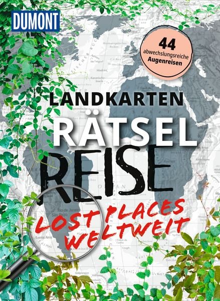 Produktbild: Landkarten-R&auml;tselreise Lost Places weltweit