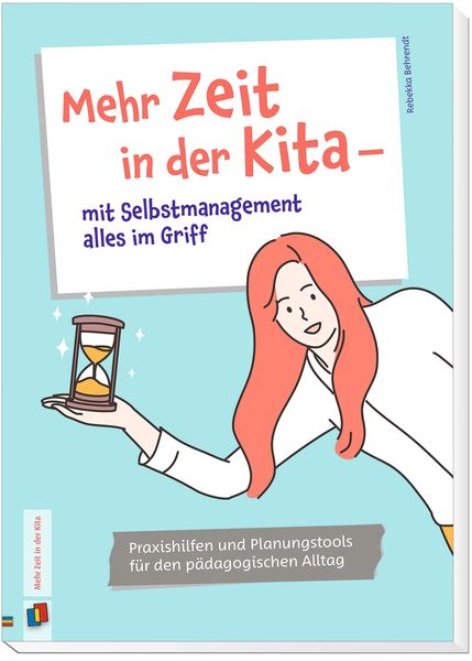 Produktbild: Mehr Zeit in der Kita &ndash; mit Selbstmanagement alles im Griff