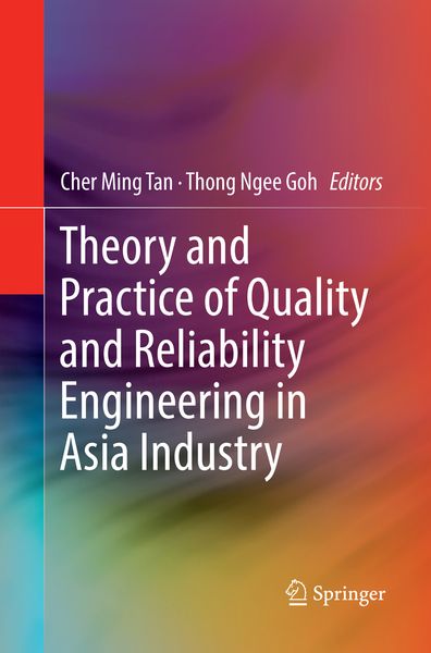 Produktbild: Theory and Practice of Quality and Reliability Engineering in Asia Industry