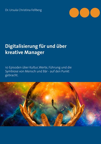 Produktbild: Digitalisierung f&uuml;r und &uuml;ber kreative Manager