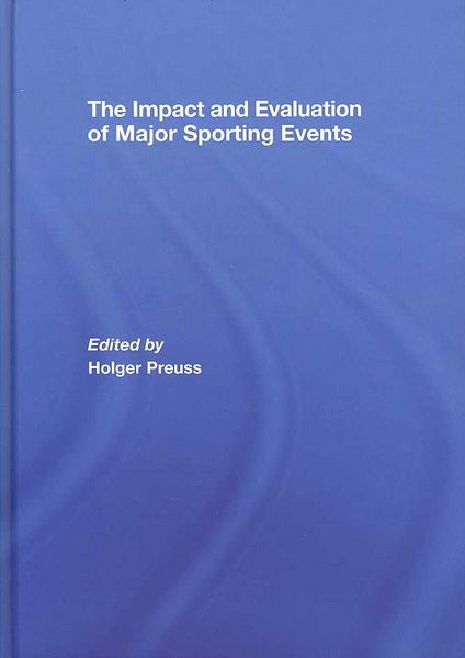 Produktbild: The Impact and Evaluation of Major Sporting Events