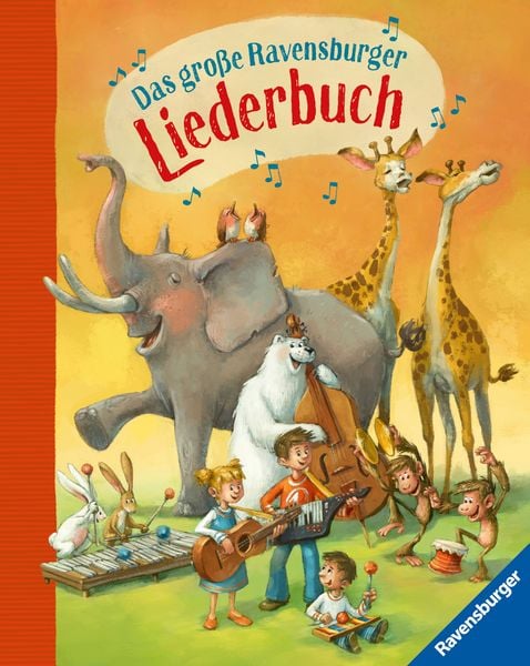 Produktbild: Das gro&szlig;e Ravensburger Liederbuch