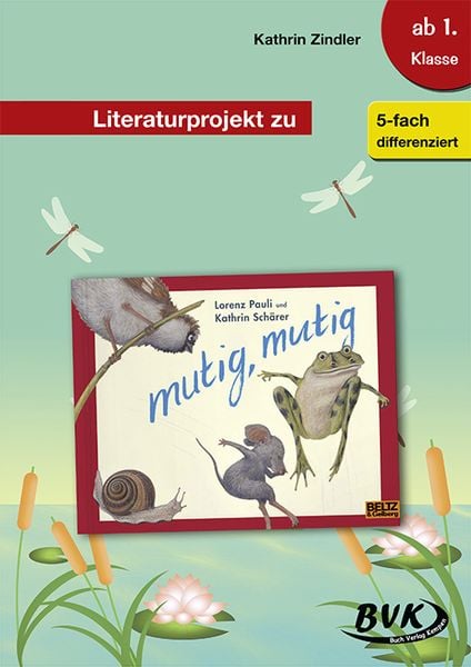 Produktbild: Literaturprojekt zu mutig, mutig