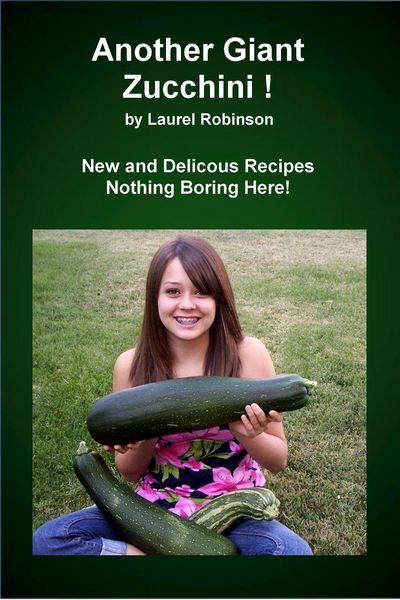 Produktbild: Another Giant Zucchini!