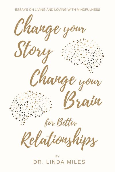 Produktbild: Change Your Story, Change Your Brain for Better Relationship