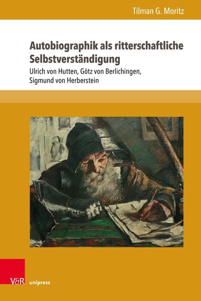 Produktbild: Autobiographik als ritterschaftliche Selbstverst&auml;ndigung