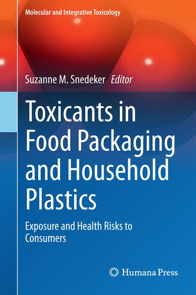 Produktbild: Toxicants in Food Packaging and Household Plastics