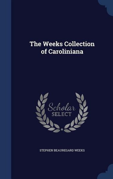Produktbild: The Weeks Collection of Caroliniana