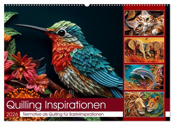 Quilling Inspirationen (Wandkalender 2026 DIN A2 quer), CALVENDO Monatskalender
