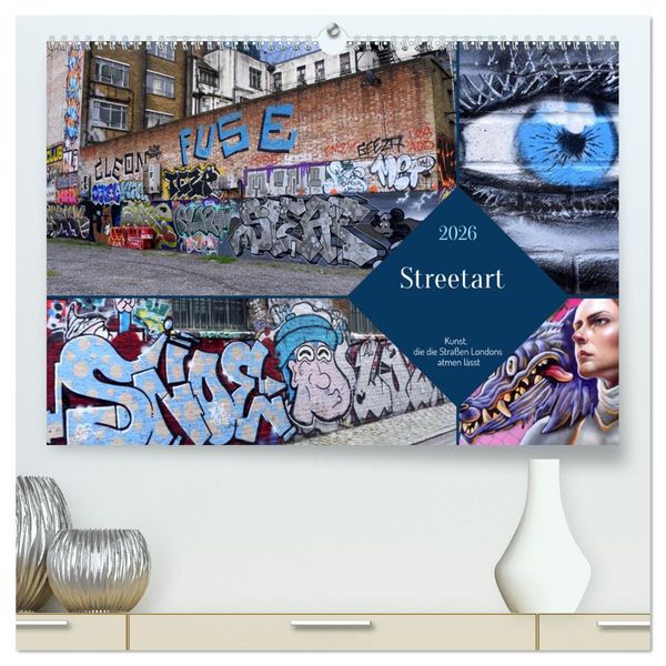 Produktbild: Streetart-Kunst, die die Stra&szlig;en Londons atmen l&auml;sst (hochwertiger Premium Wandkalender 2026 DIN A2 quer), Kunstdruck in Hochglanz