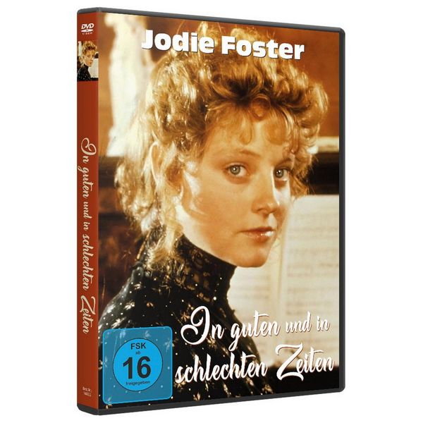 Produktbild: Jodie Foster: IN GUTEN UND IN SCHLECHTEN ZEITEN - Remastered & Uncut