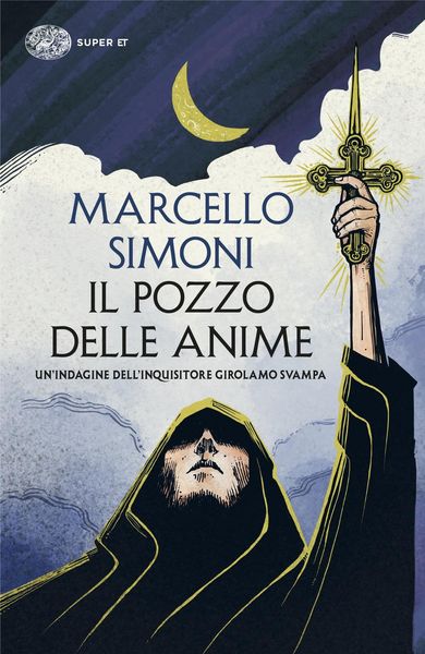 Produktbild: Il pozzo delle anime. Un'indagine dell'inquisitore Girolamo Svampa