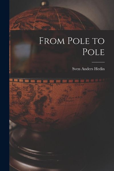Produktbild: From Pole to Pole
