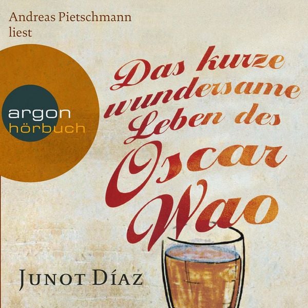 Das kurze wundersame Leben des Oscar Wao - Junot Díaz, Audio, 9783732402243