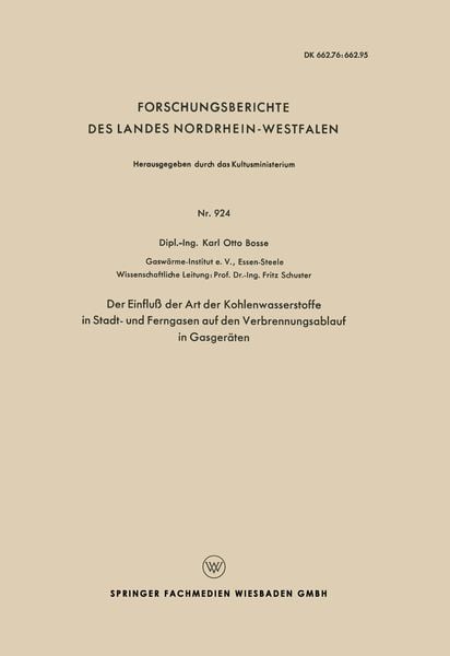 Produktbild: Der Einflu&szlig; der Art der Kohlenwasserstoffe in Stadt- und Ferngasen auf den Verbrennungsablauf in Gasger&auml;ten