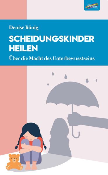 Produktbild: Scheidungskinder heilen