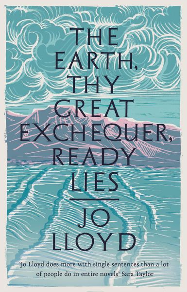 Produktbild: The Earth, Thy Great Exchequer, Ready Lies
