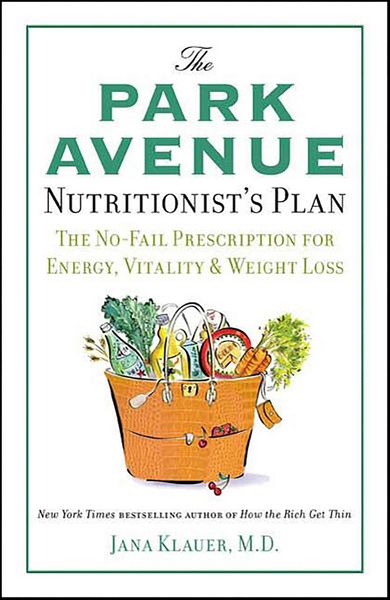 Produktbild: The Park Avenue Nutritionist's Plan