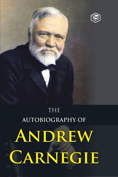 Produktbild: The Autobiography of Andrew Carnegie