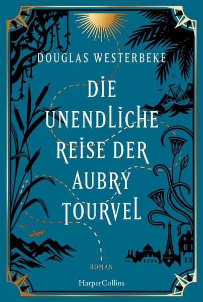 Produktbild: Die unendliche Reise der Aubry Tourvel