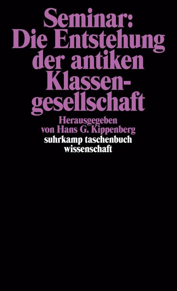 Produktbild: Seminar: Die Entstehung der antiken Klassengesellschaft