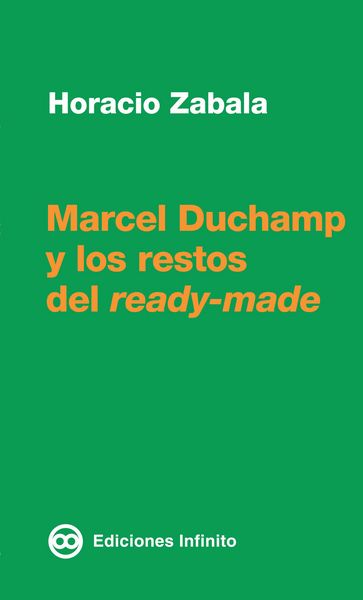 Produktbild: Marcel Duchamp y los restos del ready-made