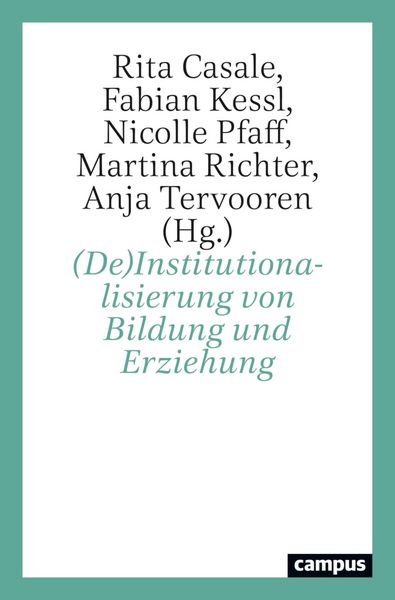 Produktbild: (De)Institutionalisierung von Bildung und Erziehung