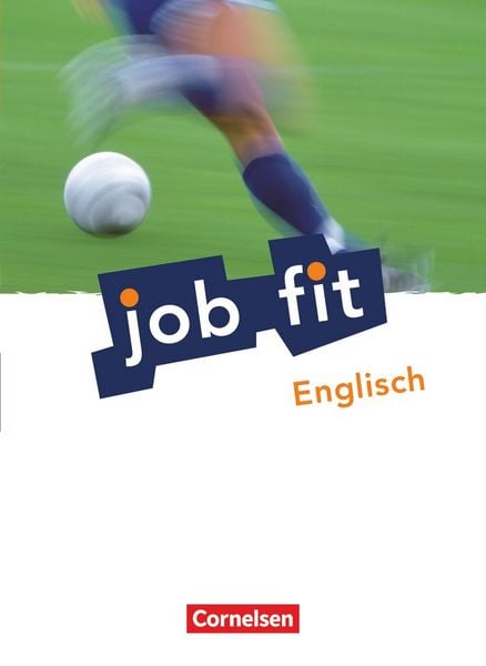 Job Fit - Englisch - Allgemeine Ausgabe - A2, Taschenbuch von Peter Oldham, Cornelsen Verlag, 9783064502741