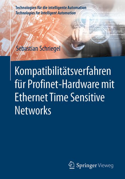 Produktbild: Kompatibilit&auml;tsverfahren f&uuml;r Profinet-Hardware mit Ethernet Time Sensitive Networks