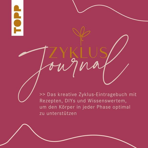 Produktbild: Zyklus-Journal. Dein Begleiter durch alle Zyklusphasen.