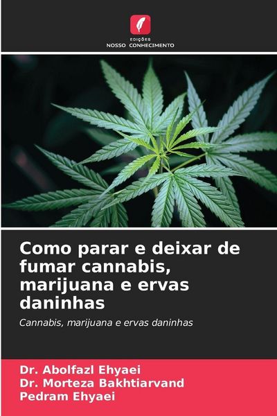 Produktbild: Como parar e deixar de fumar cannabis, marijuana e ervas daninhas