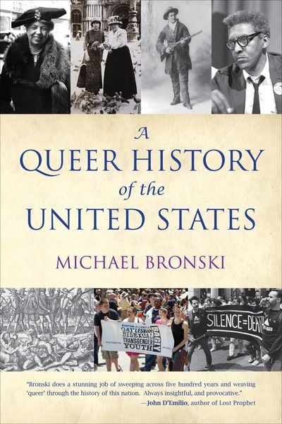 A Queer History of the United States, Taschenbuch von Michael Bronski, Beacon Press, 9780807044650
