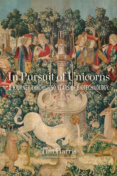 Produktbild: In Pursuit of Unicorns: A Journey Through 50 Years of Biotechnology