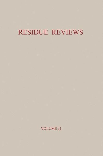 Produktbild: Residue Reviews / R&uuml;ckstands-Berichte