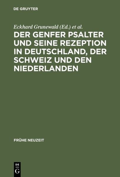 Produktbild: Der Genfer Psalter und seine Rezeption in Deutschland, der Schweiz und den Niederlanden