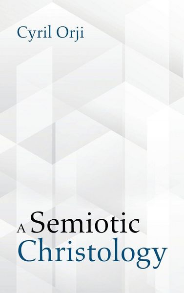 Produktbild: A Semiotic Christology
