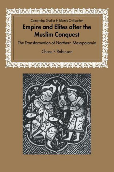 Produktbild: Empire and Elites After the Muslim Conquest