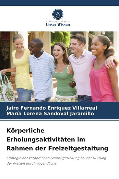 Produktbild: K&ouml;rperliche Erholungsaktivit&auml;ten im Rahmen der Freizeitgestaltung